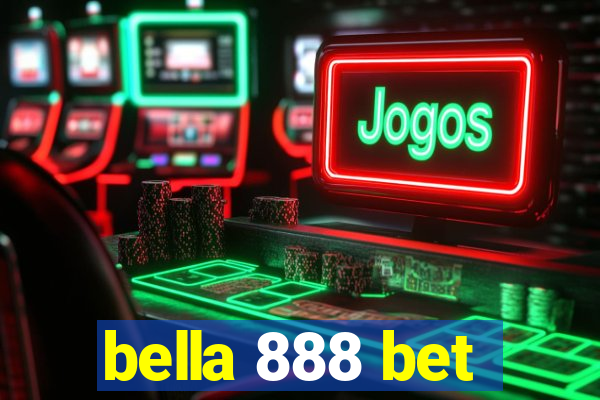 bella 888 bet